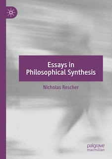 Couverture_Essays in Philosophical Synthesis