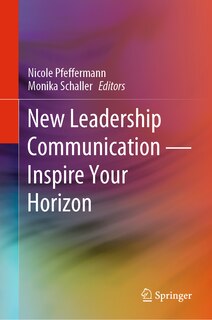 New Leadership Communication-Inspire Your Horizon