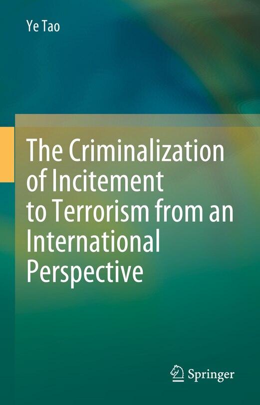 Front cover_The Criminalization of Incitement to Terrorism from an International Perspective