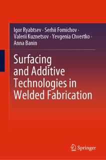Front cover_Surfacing and Additive Technologies in Welded Fabrication