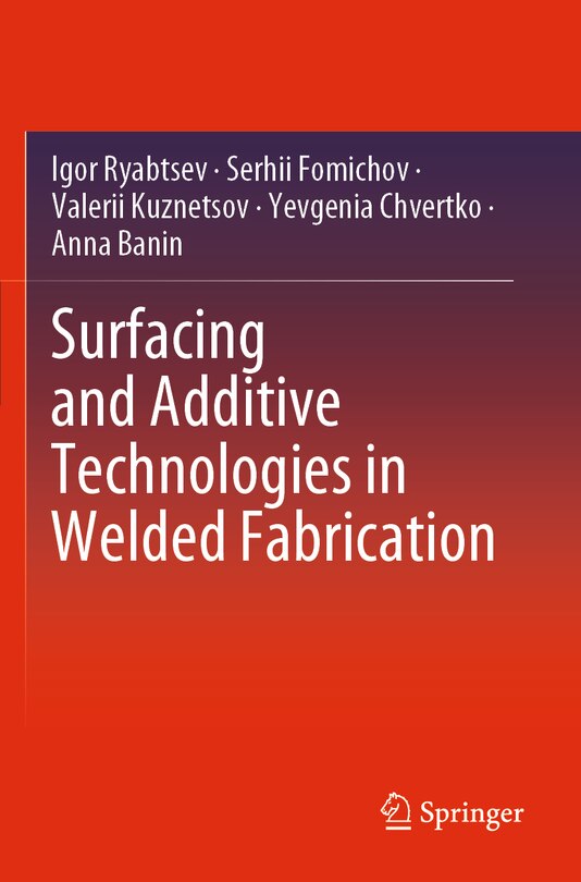 Couverture_Surfacing and Additive Technologies in Welded Fabrication