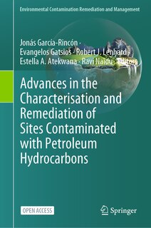 Front cover_Advances in the Characterisation and Remediation of Sites Contaminated with Petroleum Hydrocarbons