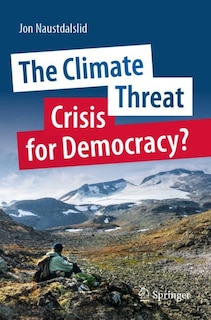 Couverture_The Climate Threat. Crisis for Democracy?
