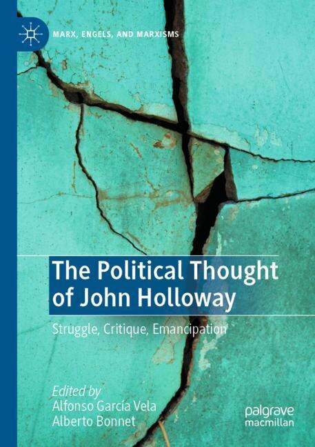 Couverture_The Political Thought of John Holloway