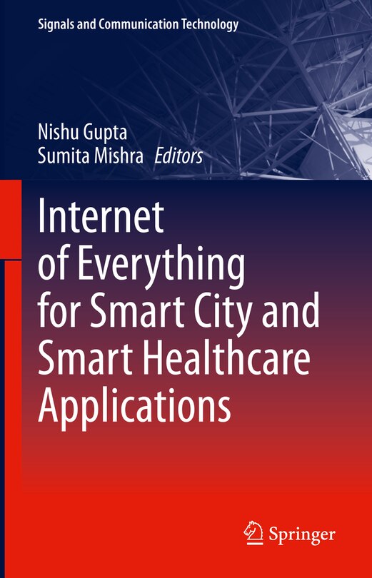 Couverture_Internet of Everything for Smart City and Smart Healthcare Applications