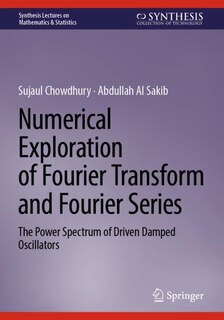 Front cover_Numerical Exploration of Fourier Transform and Fourier Series