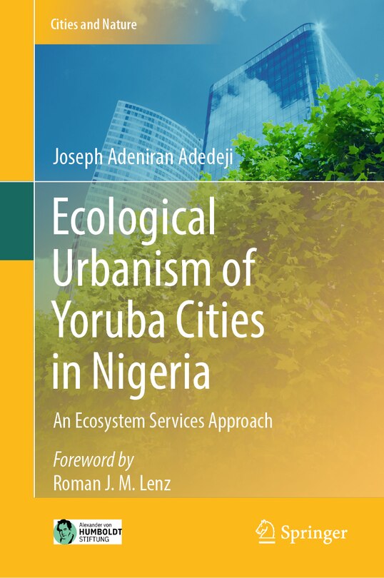Front cover_Ecological Urbanism of Yoruba Cities in Nigeria