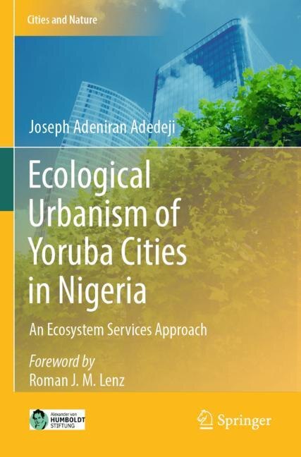 Couverture_Ecological Urbanism of Yoruba Cities in Nigeria