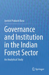Couverture_Governance and Institution in the Indian Forest Sector