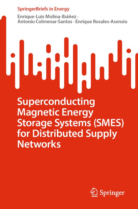 Couverture_Superconducting Magnetic Energy Storage Systems (SMES) for Distributed Supply Networks
