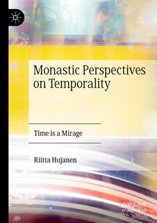 Front cover_Monastic Perspectives on Temporality
