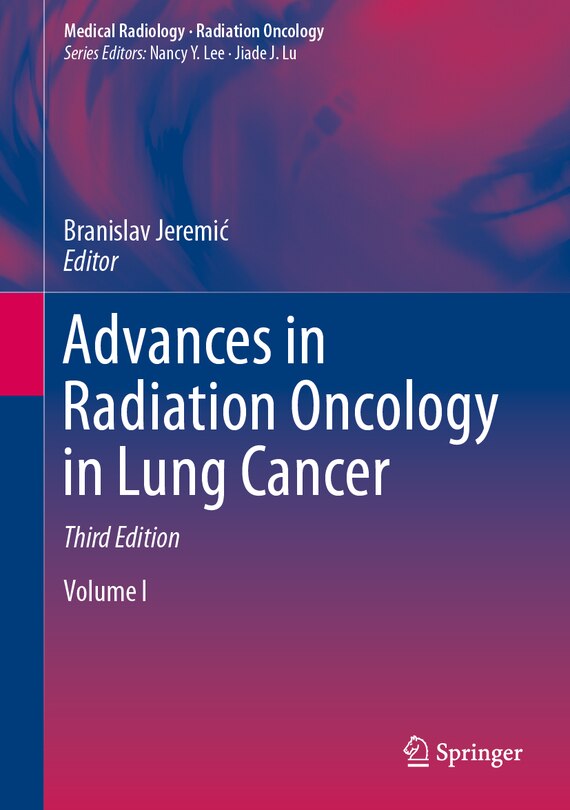 Front cover_Advances in Radiation Oncology in Lung Cancer