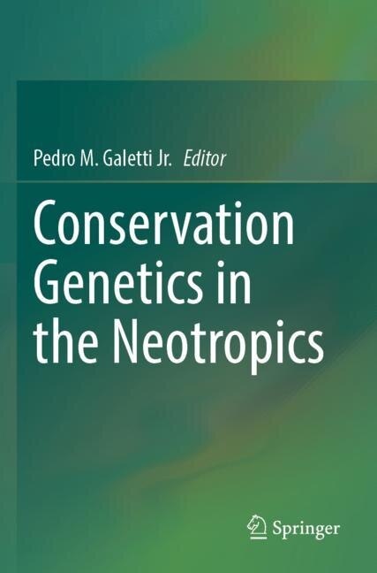 Couverture_Conservation Genetics in the Neotropics