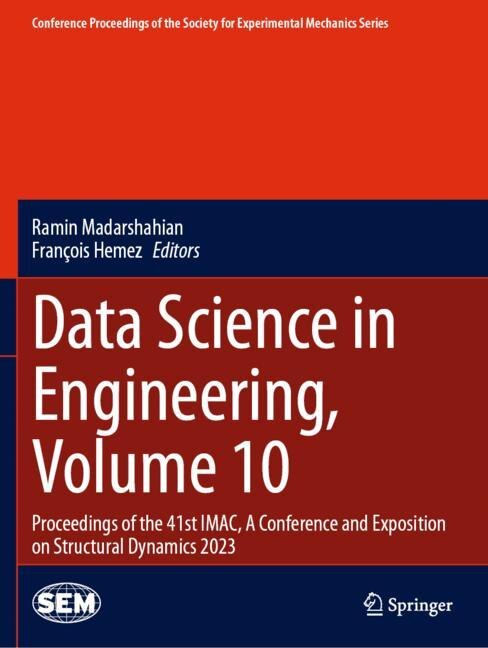 Front cover_Data Science in Engineering, Volume 10