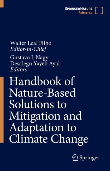 Front cover_Handbook of Nature-Based Solutions to Mitigation and Adaptation to Climate Change