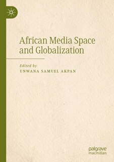 Front cover_African Media Space and Globalization