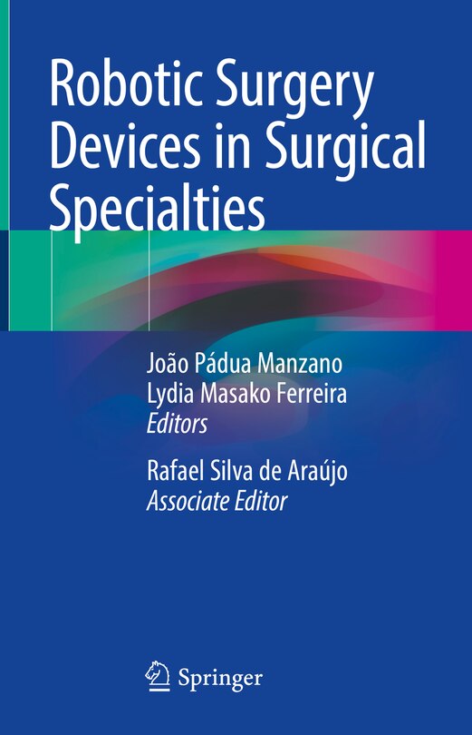 Front cover_Robotic Surgery Devices in Surgical Specialties