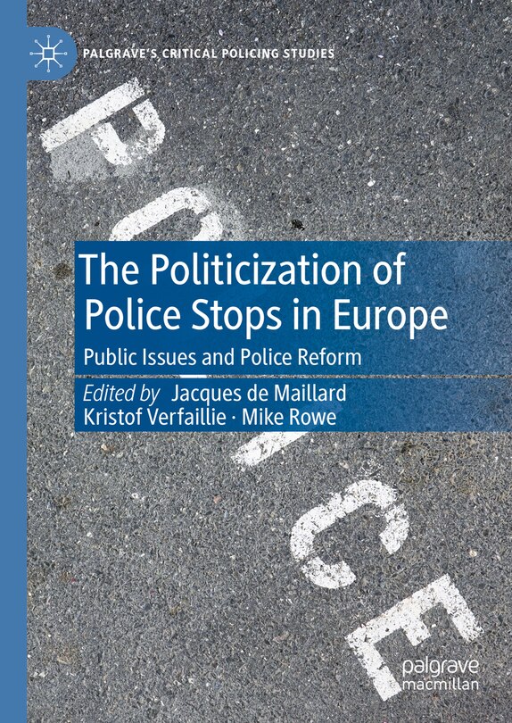 Front cover_Politicization of Police Stops in Europe