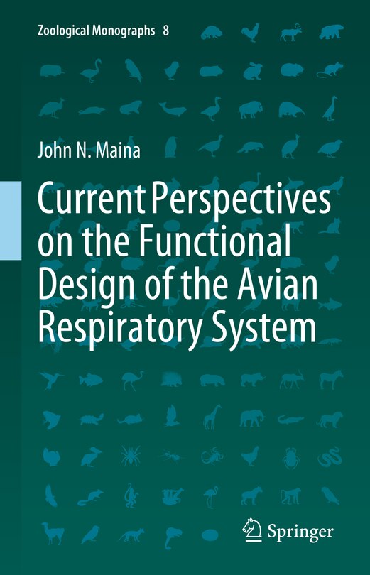 Front cover_Current Perspectives on the Functional Design of the Avian Respiratory System