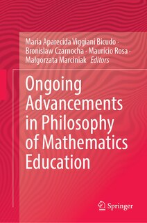Couverture_Ongoing Advancements in Philosophy of Mathematics Education