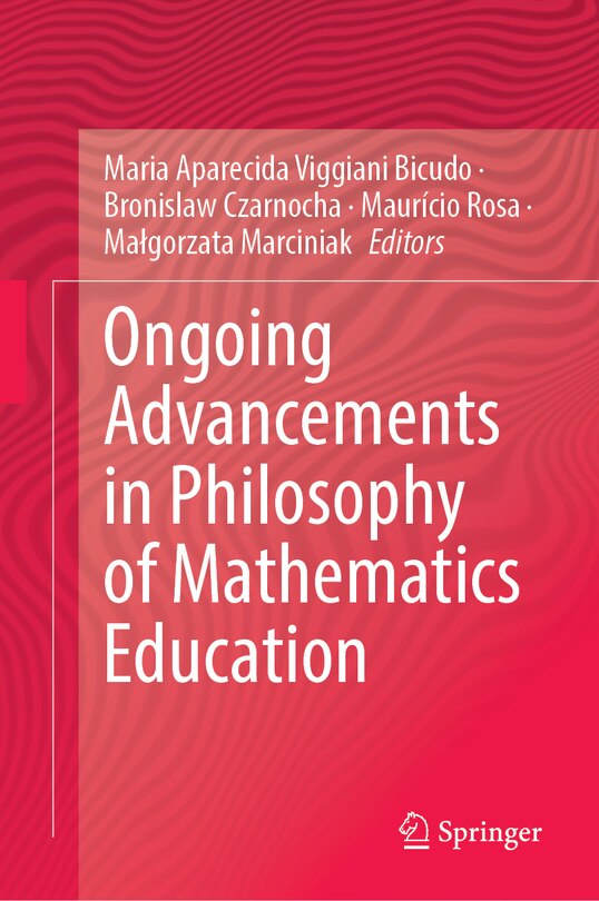 Couverture_Ongoing Advancements in Philosophy of Mathematics Education