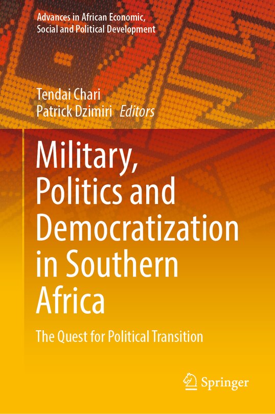 Front cover_Military, Politics and Democratization in Southern Africa