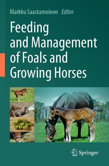 Front cover_Feeding and Management of Foals and Growing Horses
