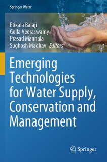 Front cover_Emerging Technologies for Water Supply, Conservation and Management