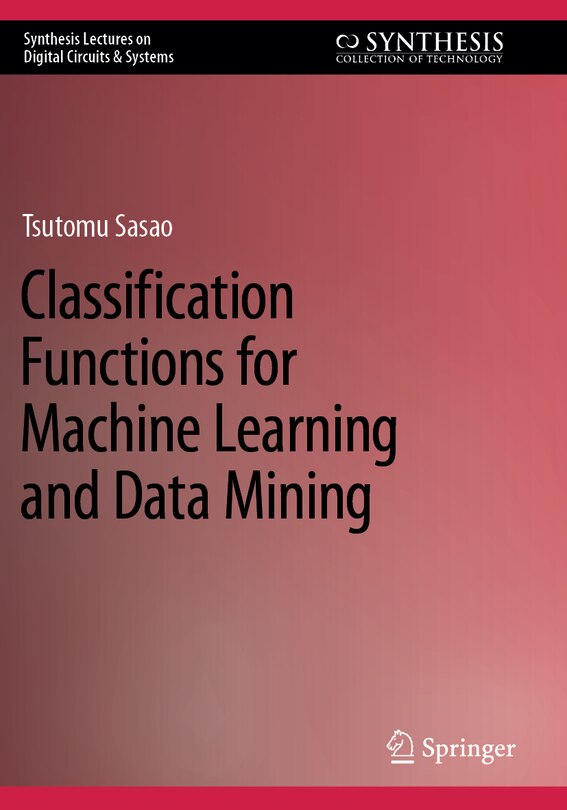Front cover_Classification Functions for Machine Learning and Data Mining