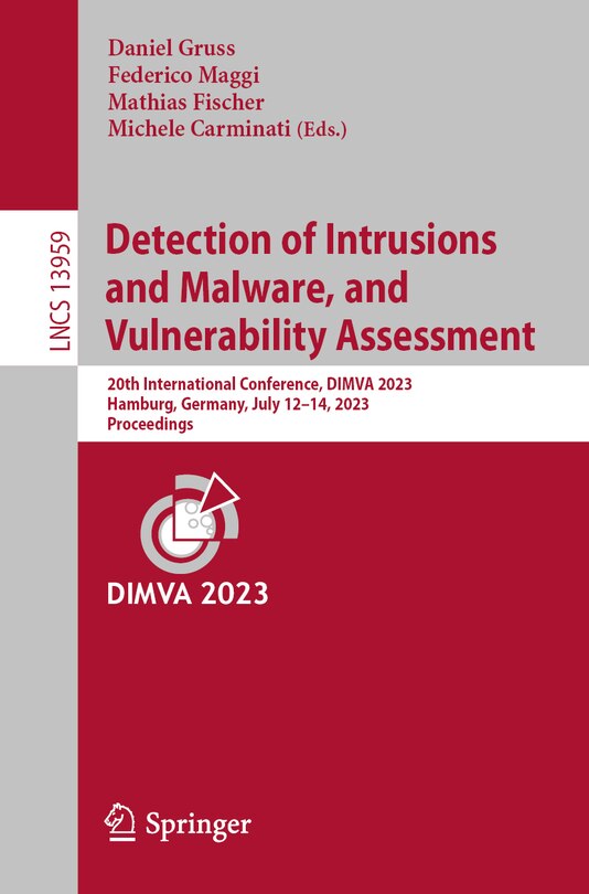 Front cover_Detection of Intrusions and Malware, and Vulnerability Assessment
