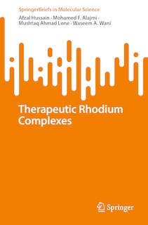 Couverture_Therapeutic Rhodium Complexes