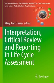 Couverture_Interpretation, Critical Review and Reporting in Life Cycle Assessment