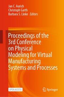 Front cover_Proceedings of the 3rd Conference on Physical Modeling for Virtual Manufacturing Systems and Processes