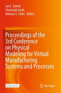 Front cover_Proceedings of the 3rd Conference on Physical Modeling for Virtual Manufacturing Systems and Processes