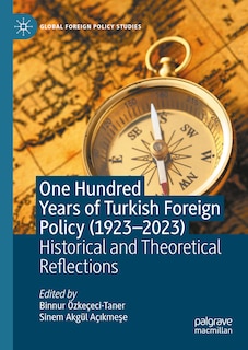 Front cover_One Hundred Years of Turkish Foreign Policy (1923-2023)