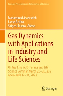 Couverture_Gas Dynamics with Applications in Industry and Life Sciences