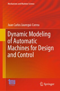 Couverture_Dynamic Modeling of Automatic Machines for Design and Control