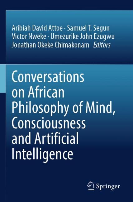 Front cover_Conversations on African Philosophy of Mind, Consciousness and Artificial Intelligence