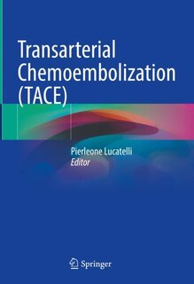 Front cover_Transarterial Chemoembolization (TACE)