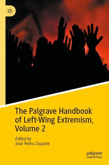 Front cover_The Palgrave Handbook of Left-wing Extremism, Volume 2