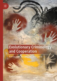 Front cover_Evolutionary Criminology and Cooperation