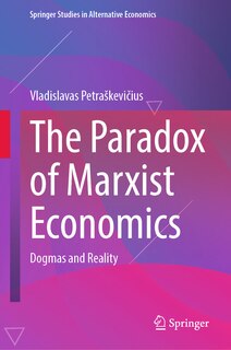 Front cover_The Paradox of Marxist Economics