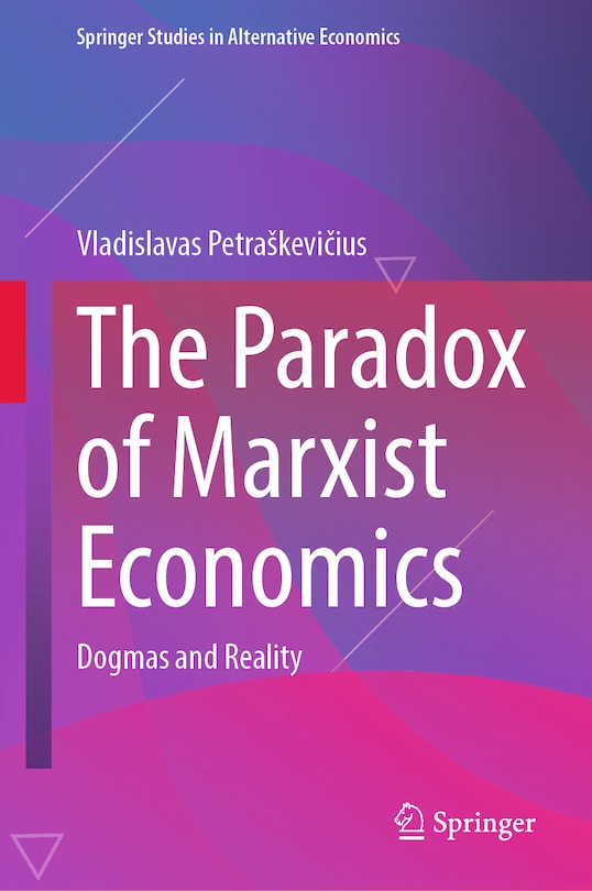 Front cover_The Paradox of Marxist Economics