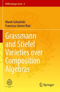 Front cover_Grassmann and Stiefel Varieties over Composition Algebras