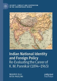 Front cover_Indian National Identity and Foreign Policy