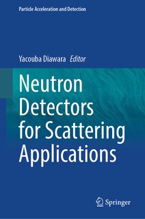 Front cover_Neutron Detectors for Scattering Applications