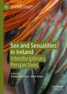 Front cover_Sex and Sexualities in Ireland