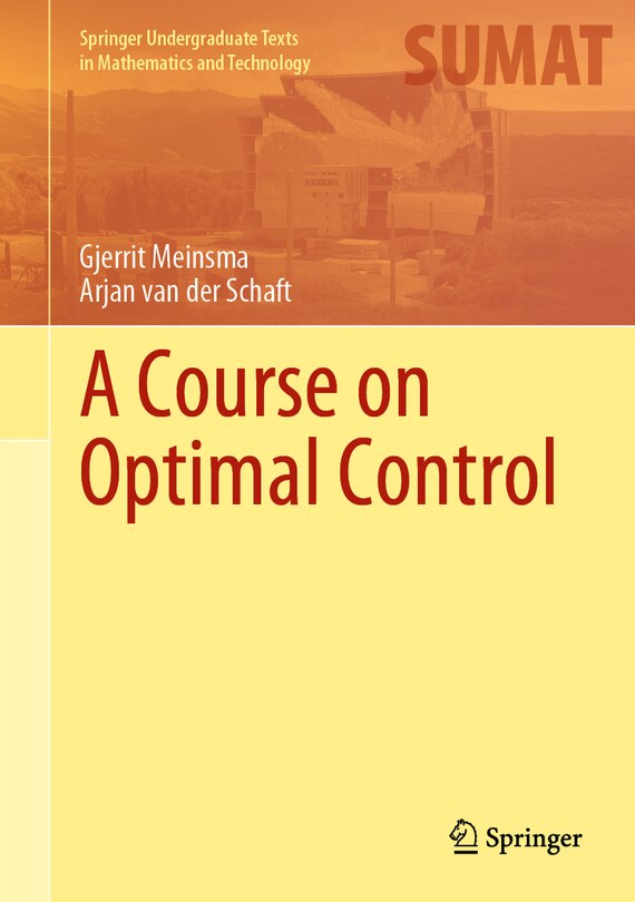 Front cover_A Course on Optimal Control