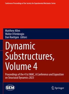Couverture_Dynamic Substructures, Volume 4