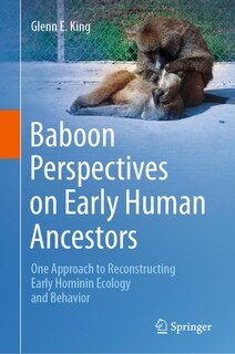 Front cover_Baboon Perspectives on Early Human Ancestors